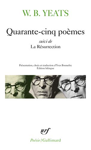 Quarante Cinq Poemes (9782070327805) by Yeats, William Butler