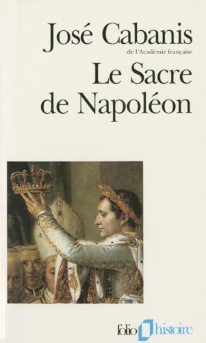 Imagen de archivo de Le Sacre de Napolon a la venta por Ammareal