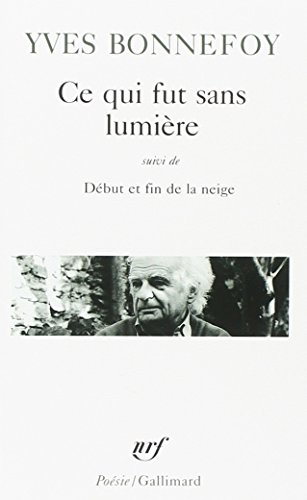 Beispielbild fr Ce Qui Fut Sans Lu Deb (Poesie/Gallimard) zum Verkauf von medimops