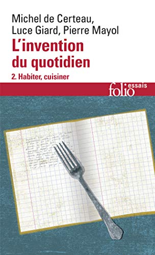 Stock image for L'Invention au quotidien, tome 2 : Habiter, cuisiner for sale by Ammareal