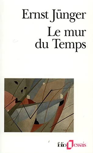 9782070328475: Mur Du Temps (Folio Essais)