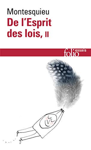 9782070328994: De l'Esprit des lois (Tome 2): A32899 (Folio Essais)