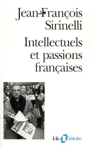 Beispielbild fr Intellectuels et Passions Franaises zum Verkauf von Ammareal