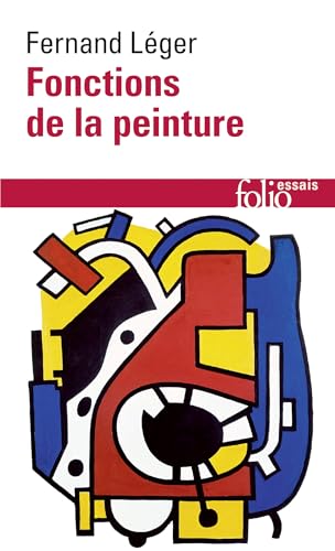 Fonctions de La Peintur (Folio Essais)