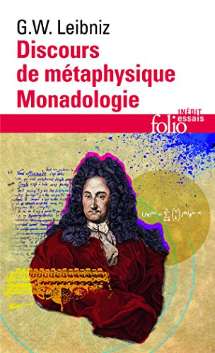 Discours de métaphysique, suivi de Monadologie et Autres textes - Leibniz, Gottfried Wilhelm