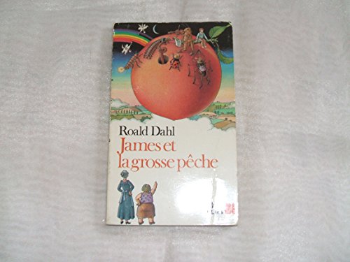 JAMES ET LA GROSSE PECHE (INACTIF- FOLIO JUNIOR 1) (9782070330386) by Roald Dahl
