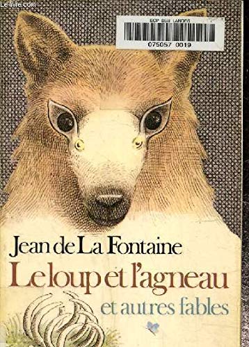 9782070330584: Le loup et l'agneau et autres fables