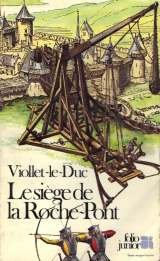 Imagen de archivo de LE SIEGE DE LA ROCHE-PONT a la venta por LeLivreVert