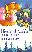 9782070330775: Histoire d'Aladdin ou la Lampe merveilleuse (Fiction, Poetry & Drama)