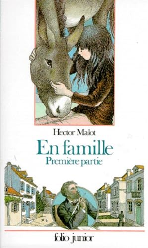 Imagen de archivo de EN FAMILLE: PREMIERE PARTIE (INACTIF- FOLIO JUNIOR 1) a la venta por GF Books, Inc.