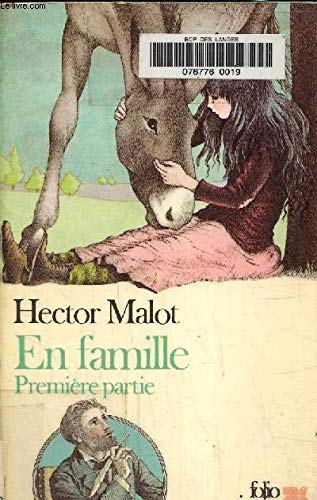 Stock image for EN FAMILLE: PREMIERE PARTIE (INACTIF- FOLIO JUNIOR 1) for sale by GF Books, Inc.