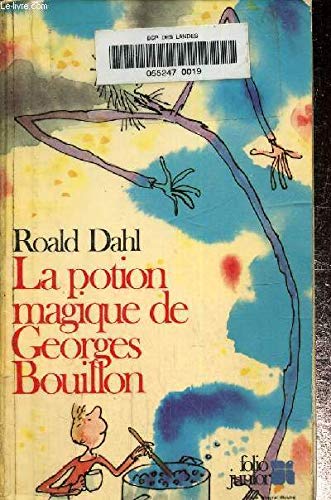 9782070332151: La Potion magique de Georges Bouillon (INACTIF- FOLIO JUNIOR 1)