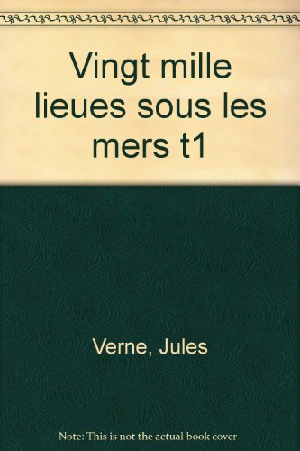 Vingt mille lieues sous les mers - Jules Verne