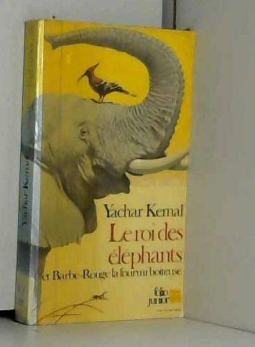 Beispielbild fr Le roi des lphants et Barbe-Rouge la fourmi boiteuse zum Verkauf von medimops