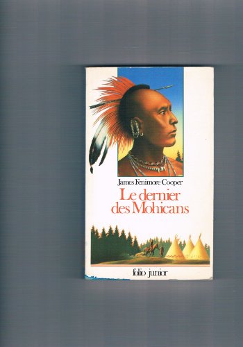 9782070332564: Le Dernier des Mohicans