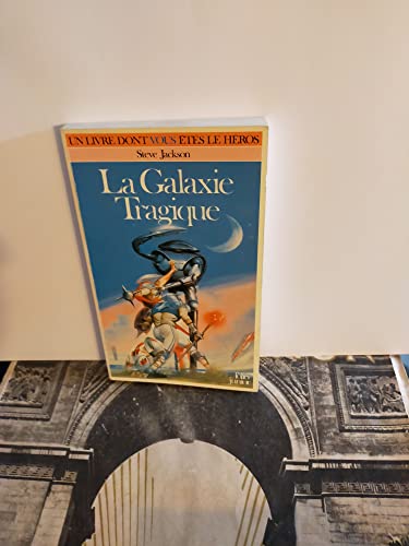Stock image for GALAXIE TRAGIQUE for sale by Better World Books