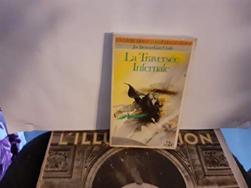 Stock image for LOUP SOLITAIRE - 2 LA TRAVERSEE INFERNALE (INACTIF- FOLIO JUNIOR LIVRE HEROS (1)) for sale by ThriftBooks-Atlanta