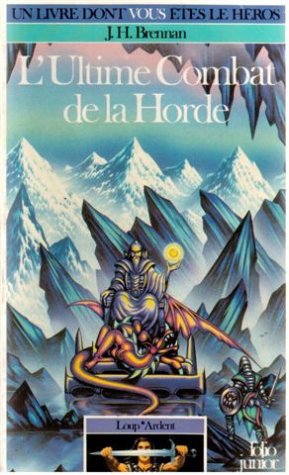 9782070333318: Loup* Ardent Tome 3 : L'Ultime Combat De La Horde