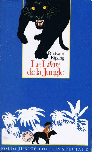 Le Livre de La Jungle / The Jungle Book (9782070334568) by Kipling R