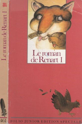 Stock image for Le roman de Renart (INACTIF- FOLIO JUNIOR EDITION SPECIALE () for sale by Red's Corner LLC