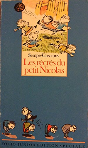 9782070334681: Les Recres Du Petit Nicolas: Les Recres Du Petit Nicolas (INACTIF- FOLIO JUNIOR EDITION SPECIALE ()