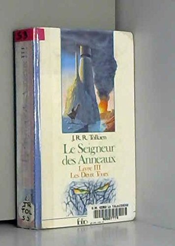 Beispielbild für Le Seigneur Des Anneaux. Les Deux Tours : Livre Iii zum Verkauf von RECYCLIVRE