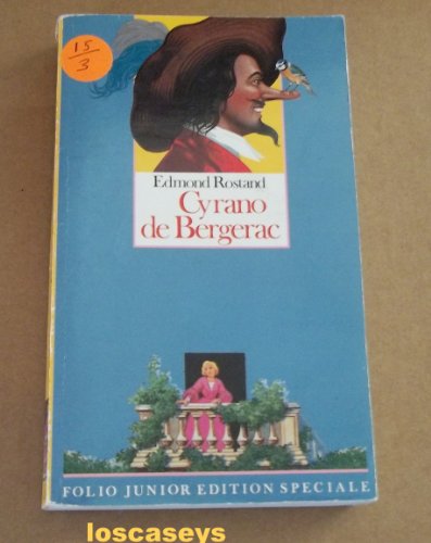 Beispielbild fr Cyrano de Bergerac: COMEDIE HEROIQUE EN CINQ ACTES EN VERS (INACTIF- FOLIO JUNIOR EDITION SPECIALE () zum Verkauf von GridFreed