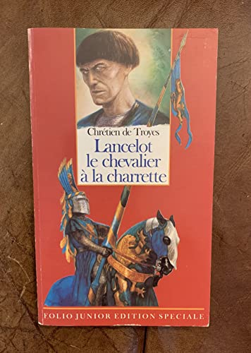 9782070335466: Lancelot, le Chevalier de la Charrette
