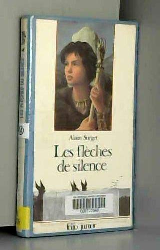 9782070335473: Les Flches de silence