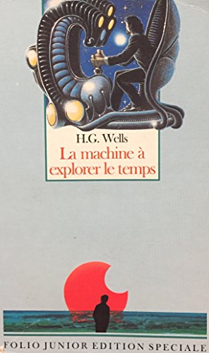 Beispielbild fr La Machine  explorer le temps (Fol Jr ed Sp1) zum Verkauf von Versandantiquariat Felix Mcke