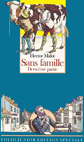 Imagen de archivo de Sans famille deuxieme partie a la venta por Librairie Th  la page