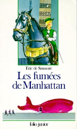 Stock image for Les fum es de Manhattan Saussure, Eric de for sale by LIVREAUTRESORSAS