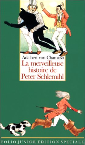 Stock image for La merveilleuse histoire de Peter Schlemihl ou l'homme qui a perdu son ombre for sale by Ammareal
