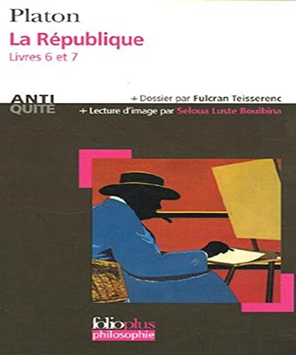 Beispielbild fr La Rpublique : Livres 6 et 7 zum Verkauf von medimops