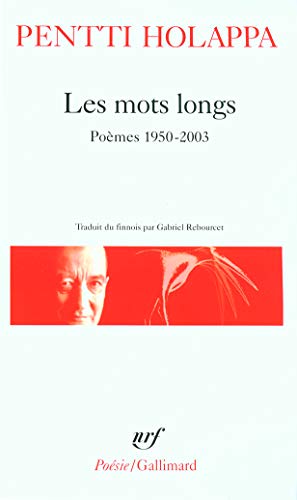 9782070338917: Les Mots longs: Pomes 1950-2003