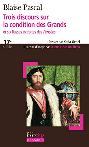 Stock image for Trois discours sur la condition des Grands/Six liasses extraites des Penses for sale by Librairie Th  la page