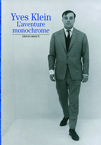 Beispielbild fr Yves Klein: L'aventure monochrome zum Verkauf von Ammareal