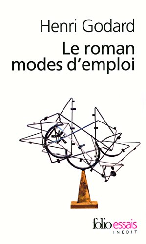 Roman Modes D Emploi (Folio Essais) (French Edition) (9782070339563) by Godard, Henri