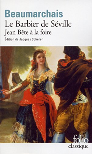 9782070339815: Le Barbier de Sville / Jean Bte  la foire: Suivi de Jean Bte  la foire: A33981 (Folio (Gallimard))