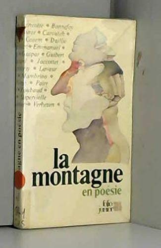 9782070340071: LA MONTAGNE EN POESIE