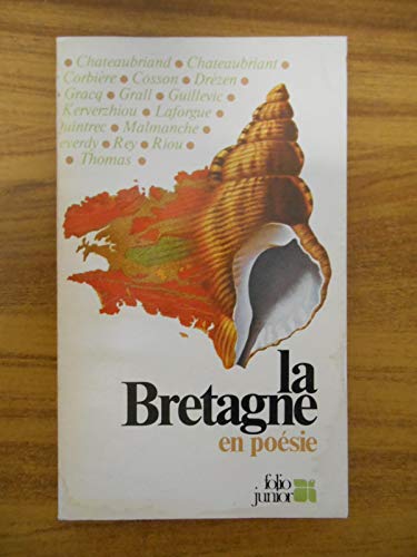 Imagen de archivo de La Bretagne en posie (INACTIF- FOLIO JUNIOR 1) a la venta por pompon