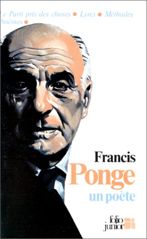 Beispielbild fr Francis Ponge, un pote zum Verkauf von Ammareal