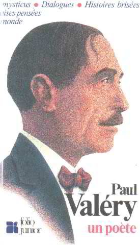 Paul ValeÌry, un poeÌ€te (Collection Folio junior en poeÌsie) (French Edition) (9782070340583) by Louis Bourgeois Paul ValÃ©ry