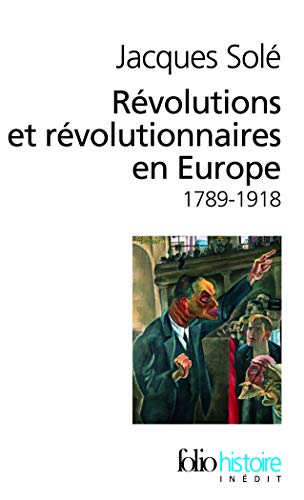 Beispielbild fr Rvolutions et rvolutionnaires en Europe: (1789-1918) zum Verkauf von medimops
