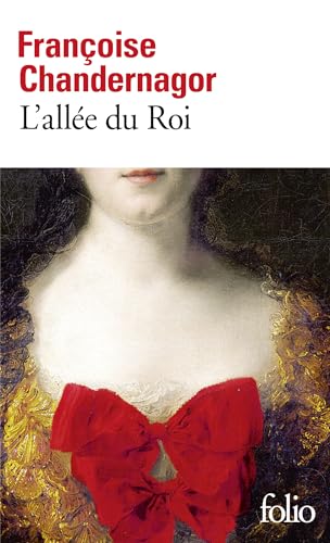 Allee Du Roi (Folio) (French Edition) (9782070341214) by Chandernagor, Fr