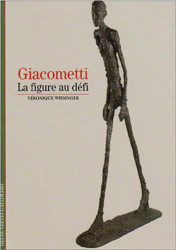 Beispielbild fr Giacometti: La figure au dfi zum Verkauf von Ammareal