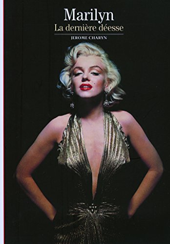 9782070341979: Marilyn: La dernire desse