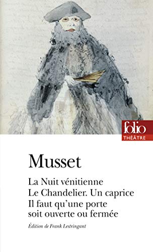 Nuit Venitienne, Le Chande (Folio Theatre) (French Edition) (9782070342273) by Musset, Alfred
