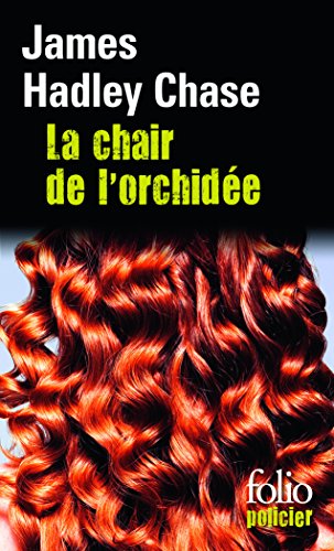 9782070342594: Chair de L Orchidee (Folio Policier) (French Edition)