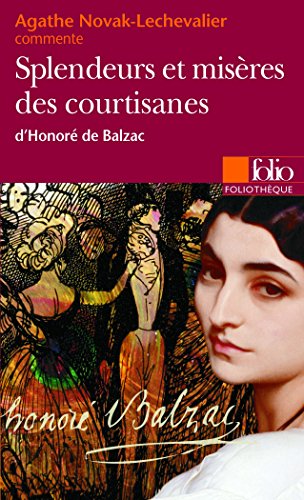 9782070342754: Splendeurs et misres des courtisanes d'Honor de Balzac